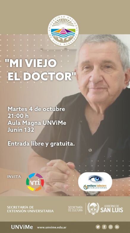 Mañana se presenta el documental “Mi viejo, el doctor”