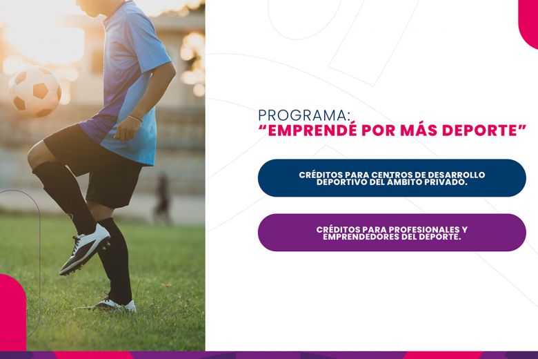 Abrieron las inscripciones para el programa “Emprendé por más deporte”