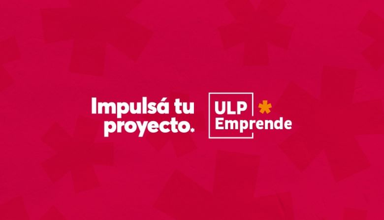 Lanzan la línea de créditos "ULP Emprende"