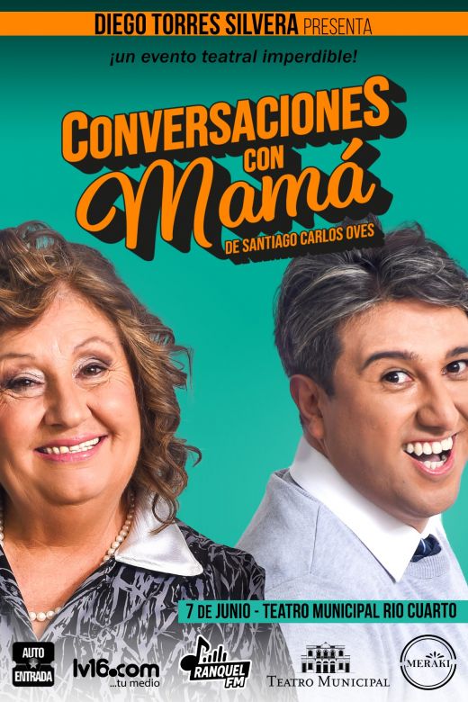 Diego Torres Silvera presenta “Conversaciones con Mamá” en Río Cuarto